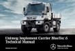 Unimog Implement Carrier BlueTec 6 Technical Manual Special Trucks 1 Technical Manual Technical Manual for Unimog Implement Carrier BlueTec 6 Part A Concept and sales reasoning Part