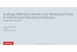Scaling JSON Documents and Relational Data in Distributed ... · Oracle Code New York ... •Provide overview of Oracle 12c JSON in-memory analytics support ... –Includes JSON support