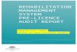 Rehabilitation management system audit report - …  · Web viewThe pre-licence audit encompassed a review of all relevant available policies and procedures as they relate to rehabilitation