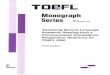 TOEFL 2000, Monograph Series, MS-4, Assessing Second ... · Communicative Competence Perspective: ... in that in addition to broadening views ... R eading from a Communicative Competence