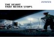 The heart that never stops - Volvo Penta · Like the heart that never stops, each and every day, Volvo Penta’s engines are hard at work delivering ... injectors, an upgraded wiring