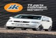 T5 parts catalogue - Just Kampers · T5 parts catalogue justkampers.com ... as we have recently set up our own workshop ... specification of oil may cause damage to your engine. 8
