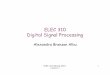 ELEC 310 Digital Signal Processing - UVicaalbu/elec310_2010/L1. Introduction.pdf · ELEC 310 Digital Signal Processing ... • One quiz: 10% ... • Frequency domain representation