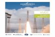 LAUNCH KIT SEPTEMBER 2016 VV07 - Arianespace ... Upper payload (CUB): SkySat–4, 5, 6 and 7 Mass at liftoff: 4 x 110 kg. – 440 kg.in total. > VESPA - Vega Secondary Payload Adaptor
