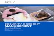 SECURITY INCIDENT MANAGEMENT - Microsoft · SOION PIM Security Incident Management 2 Introduction Today, the capability to respond effectively to cyber incidents is one of the most