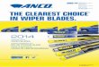 No matter what car you - Federal-Mogul Motorparts · No matter what car you drive, ANCO ® makes it a better car to drive. The ANCO family of wiper blades are engineered with the