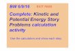 iblog.dearbornschools.org · energy is all Of the kinetic energy due to random motion f the particles that make up ... particles move, the Áreater their kinetic energy and the greater