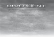 Divergent HB UK - World Book Day€¦ · eyes catch mine in the mirror. ... Their faction values honesty ... that he is watching the people around us—striving to see