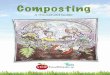Compost-Brochure - Stop Food Waste · all plant growth and creating a beautiful garden. ... preventing food waste and composting what you ... (cool composting) or made all at once
