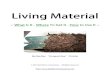 Living Material - Red Worm Composting · The Definition - Living material (LM) refers to any organic waste that ... What It's NOT - living material does NOT simply refer to ... should