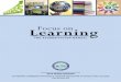 Learning Focus on - GDOE · Focus on Learning: Overview ... learner outcomes and academic standards which drive the instructional program and the support operations of the school