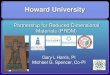 Howard University - prem-dmr.org University . Partnership for Reduced Dimensional ... Fabrication of GaN nanowire FETs The nanowire device displayed ohmic contact between the wire