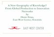 A New Geography of Knowledge? From Global Production to Innovation Networks …dusselpeters.com/CECHIMEX/A New Geography of Kno… ·  · 2015-03-091 A New Geography of Knowledge?