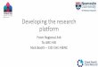 Developing the research platform - Home - Connected … · Developing the research platform From Regional Ark To ARC-HIE Nick Booth –CIO CHC-NENC. DC1. DU DC1 TRE. TRE ... Core