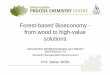 Forest-based Bioeconomy - from wood to high-value solutions Bioresources/events/Documents... · §Nanocellulose-based biocomposites have been made and tested for applications in sensors,