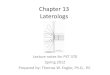 Chapter 13 Laterologs - New Mexico Institute of Mining and ...infohost.nmt.edu/~petro/faculty/Engler370/fmev-chap8b-laterolog.pdf · Obsolete current LL7, LL3, guard DLL -MLL DLL