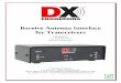 Receive Antenna Interface for Transceiversstatic.dxengineering.com/.../dxe-rtr-1a_rev2.pdf3 Introduction The patented* DXE-RTR-1A Receive Antenna Interface for Transceivers is a unique