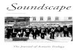 Soundscape - The Journal of Acoustic Ecologysoundartarchive.net/articles/journal of acoustic ecology 1.pdfsound and the soundscape is a way in which the acoustic ecologist can tackle