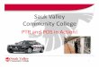 Sauk Valley Community College - Illinois State Universityicsps.illinoisstate.edu/wp-content/uploads/2013/11/Pathways-to... · Sauk Valley Community College ... • Academic and CTE