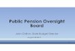 Public Pension Oversight Board - Kentucky 08 28 - FINAL PPOB pension... · Public Pension Oversight Board John Chilton, State Budget Director August 28 2017 1. Pensions & The Budget