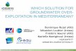 WHICH SOLUTION FOR GROUNDWATER OVER- EXPLOITATION … · surface and grounwater governance 1 which solution for groundwater over-exploitation in mediterranean? ... high land water