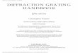 Diffraction Grating Handbook - 5th Edition Grating Handbook.pdf · Diffraction Grating Handbook - 5th Edition DIFFRACTION GRATING HANDBOOK fifth edition Christopher Palmer ... GRATING