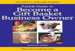 FabJob Guide to Become a Gift Basket Business Owner Guide to Become a Gift Basket Business ... Day are very popular times for the gift basket business, ... businesses start up from