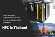 HPC in Thailand - apan.net · universities and the National Science and Technology ... FS1 FS2 FS3 FS4 4 nodes 4 nodes 64 nodes 96 nodes + ... environment Current Capacity