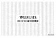 KILLED BY U.S. LAW ENFORCEMENT - Stolen Lives …stolenlives.org/SLbanner2016.pdfVong Yang Her arlos Heredia, Jr Alberto Hernandez Angel Farias Hernandez Hector Hernandez Martin A