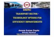 transport sector - technology options for efficiency ...133.163.205.27/content/100859383.pdfSamaypur Badli-Huda City Center (Line 2) ... Escorts Mujesar ... Mr A K Gupta-Transport