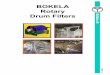 BOKELA Rotary Drum Filters - Bickel & Wolf Filtrationstechnik... · ¾smaller vacuum pump ¾smaller drive units ... Filtration of Hot Salt Slurry Vacuum Drum Filter L-Type ... Sala
