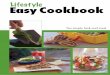 Lifestyle Easy Cookbook - IABAiaba.com/cookbook/preview/files/inc/1608553383.pdf · Lifestyle Easy Cookbook recipes have been divided into 10 categories to cover a range of recipes