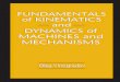 FUNDAMENTALS of KINEMATICS and DYNAMICS of … · Fundamentals of kinematics and dynamic of ... nology and new software tools have started making an ... kinematics and dynamics of