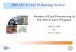 2005 SECA Core Technology Review Library/Events/2005/seca/day4/NETL... · 2005 SECA Core Technology Review ... (for catalytic processes) ... ¾Develop fuel reforming kinetics / methodology