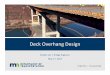 Deck Overhang Design - Minnesota Department of ... · • Detailed updates –deck overhang design 5/17/2017 Bridge Office | mndot.gov/bridge 2. Old Practice ... • New guidance