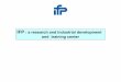 IFP : a research and industrial development and training ... · Marketed by Axens. Esterfip-H unit under construction in Sète, France. In refining-petrochemicals. AM. NORD ASIE EUROPE