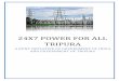 24x7 power for all TRIPURA - Welcome to Government of ...powermin.nic.in/.../joint_initiative_of_govt_of_india_and_tripura.pdf · This joint initiative of Government of India and