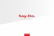 Say.Do. - Barcoar.barco.com/2017/downloads/Barco-AR17-full-report.pdf · At Barco, we strive to combine our zeal for innovation with a strong focus on execution and a clear commitment
