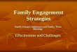 Family Engagement Strategies - Virginia Tech · Family Engagement Strategies ... Talent, knowledge and skills combine ... The key to building a bona fide strength is to identify your