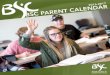 ARENT CALENDAR2016-2017 - Bismarck State College child. ... • Taking over household chores for your student, ... • The first six weeks of college are a challenging time for