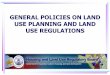 Updates on Land Use Planning - WordPress.com · Fishery Code PD 1067 –WATER CODE OF THE PHILIPPINES RA 7586- NIPAS Law, RA 9147-Wildlife Act, RA 9729-CCA, RA 10129 …