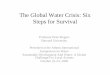 The Global Water Crisis: Six Steps for Survival€¦ ·  · 2015-05-25The Global Water Crisis: Six Steps for Survival Professor Peter Rogers ... enable us to avoid major crises if