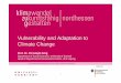 Vulnerability and Adaptation to Climate Change - … ·  · 2012-02-28Vulnerability and Adaptation to Climate Change Prof. Dr. Christoph Görg ... (water, forest, agriculture, infrastructure,