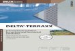 DELTA®-TERRAXX - doerken · geotextile and integrated self-sealing edge, this ... With DELTA®-TERRAXX, large flat roofs or ceil-ings of buildings and underground car parks