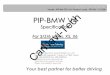 Updated date : 2013.01.31 Model : PIP-BM-STD-V4 / Product ... QVI-E60 PIP.pdf · E60 : When to install BMW 5 series E60_NEW : If not work with E60, Use this E60_OLD : When there is