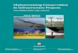 Mainstreaming Conservation in Infrastructure Projectssiteresources.worldbank.org/INTBIODIVERSITY/Resources/Mainstream... · Mainstreaming Conservation in Infrastructure Projects 