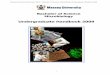 Bachelor of Science Microbiology - Massey University of Sciences/IMBS... · Massey University Palmerston North - Bachelor of Science - Microbiology Undergraduate Handbook 2009 4 WELCOME
