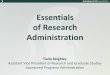 Essentials of Research Administration  1...BC=Business-CONNECT ... Essentials of Research Administration (ERA) ... Accounting  Voucher Processing Payroll Financial  Cost Analysis