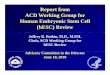 Report from ACD W ki G fACD Working Group for Human Embryonic Stem Cell (hESC) Reviewacd.od.nih.gov/documents/reports/JBotkinStemCellWG... ·  · 2016-12-06ACD W ki G fACD Working
