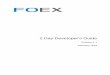 FOEX 2 Day Developer's Guide 2 Day Developer Guide.pdf · contents requirements..... 4 about the application you build 